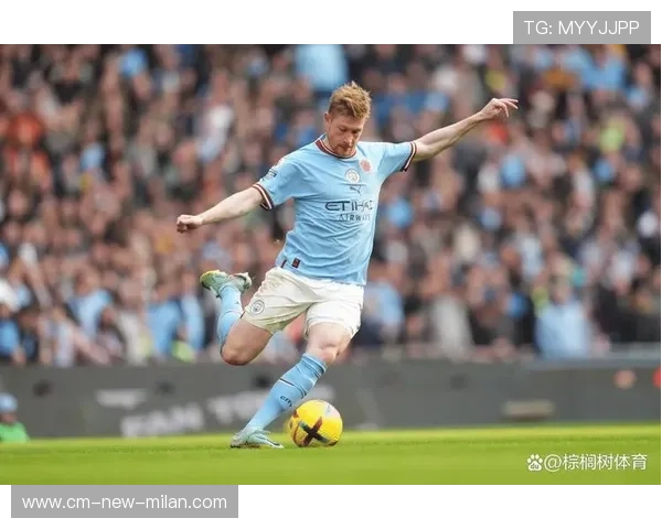 德布劳内弧顶远射曼城锁定胜局